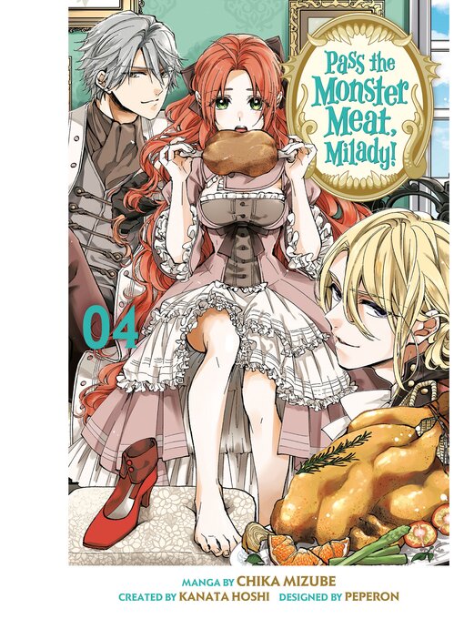 Title details for Pass the Monster Meat， Milady！, Volume 4 by Chika Mizube - Available